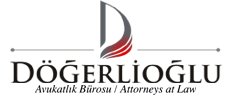 Döğerlioğlu Law Firm- Energy Law & Commercial Law